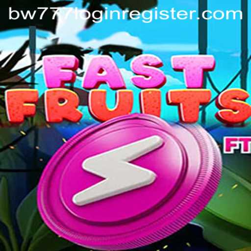 FastFruits Game: A Thrilling Adventure Awaits