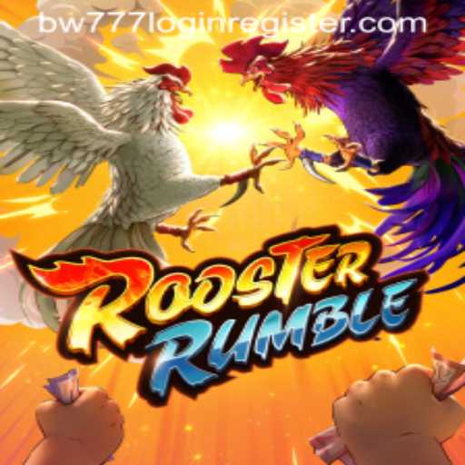 Discover the Exciting World of RoosterRumble and How to Get Started with BW777 Login Register
